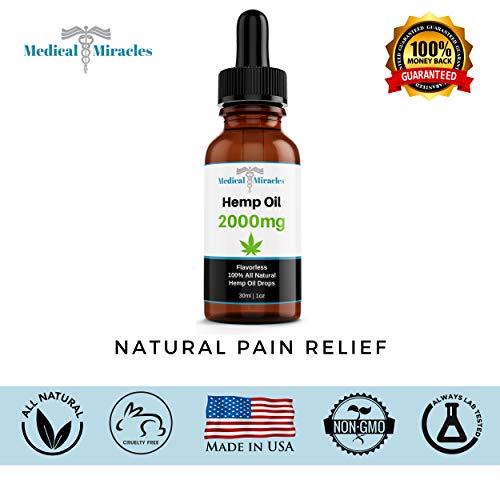 Medical Miracles 2000 MG Hemp Oil, Maximum Strength, 100% Natural Tincture Fast Acting, Extreme Power