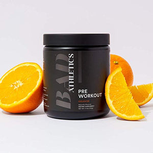 Bad Athletics Orange Pre Workout Powder for Women | Naturally Flavored and Sweetened | Energy, Focus and Endurance