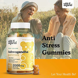 Wild & Organic Ashwagandha Gummies - Stress & Anxiety Relief Gummy - Calm Mood, Thyroid & Immunity Support Chewable Vegan Supplement - Natural Herbal Food Formula w/Black Pepper - 2000mg, 60 Chews