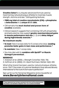 Beverly International Creatine Select with Phosphates, 40 servings. Since 2003, the only fail-proof creatine formula. Boosts muscle size and strength every time. For men and women. Tastes like Tang!