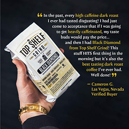 The Best High Caffeine Dark Roast Whole Bean Black Coffee, Extra Strong Gourmet Columbian Clean Coffee Beans by Top Shelf Grind Company | Worlds Strongest Black Roasted Java | Seattles Purity Culture