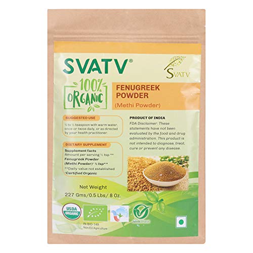SVATV Organic Fenugreek Seed Powder (Methi Seeds Ground) Certified USDA Organic, Ancient Indian Herbs & Spices, Perfect for Cooking, Baking & Multi-Health Benefits Hair or Skin | 227g, 0.5lb, 8oz