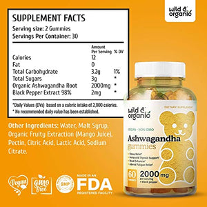 Wild & Organic Ashwagandha Gummies - Stress & Anxiety Relief Gummy - Calm Mood, Thyroid & Immunity Support Chewable Vegan Supplement - Natural Herbal Food Formula w/Black Pepper - 2000mg, 60 Chews