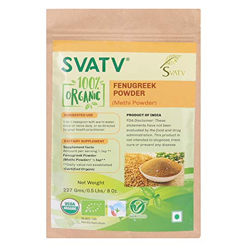 SVATV Organic Fenugreek Seed Powder (Methi Seeds Ground) Certified USDA Organic, Ancient Indian Herbs & Spices, Perfect for Cooking, Baking & Multi-Health Benefits Hair or Skin | 227g, 0.5lb, 8oz
